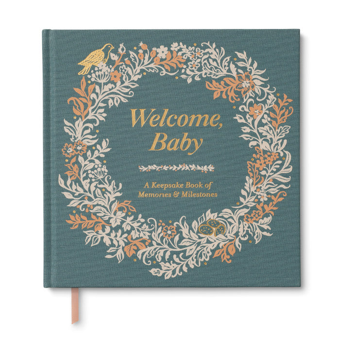 Welcome Baby: A Keepsake Book of Memories and Milestones