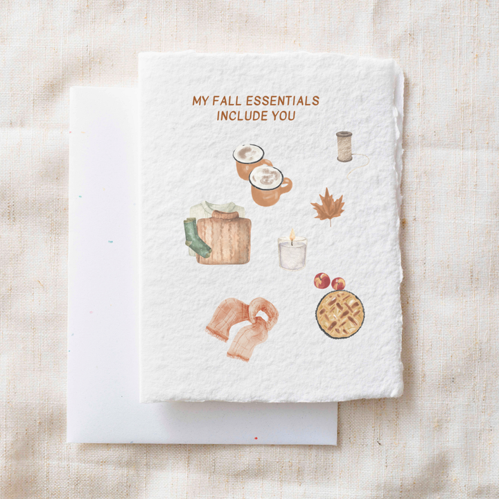 Fall essentials include you | Autumn Greeting Card