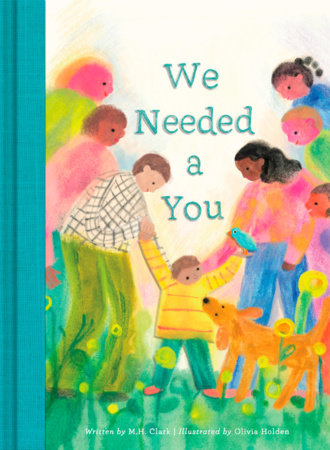 We Needed You