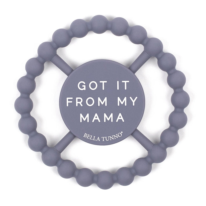 Bella Tunno 'Got it from My Mama' Happy Teether