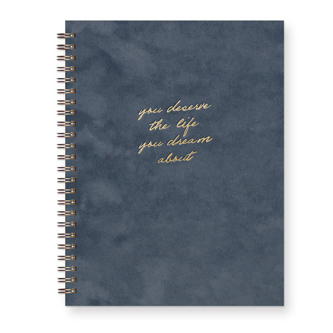Life You Dream About Journal