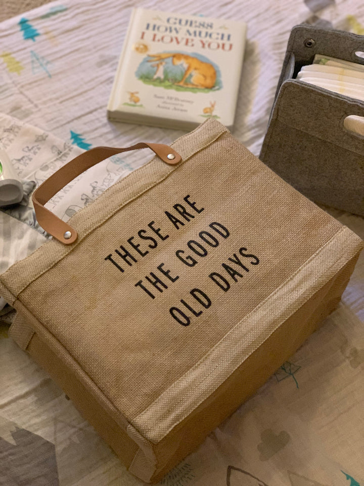 'These Are The Good Old Days' Petite Market Bag