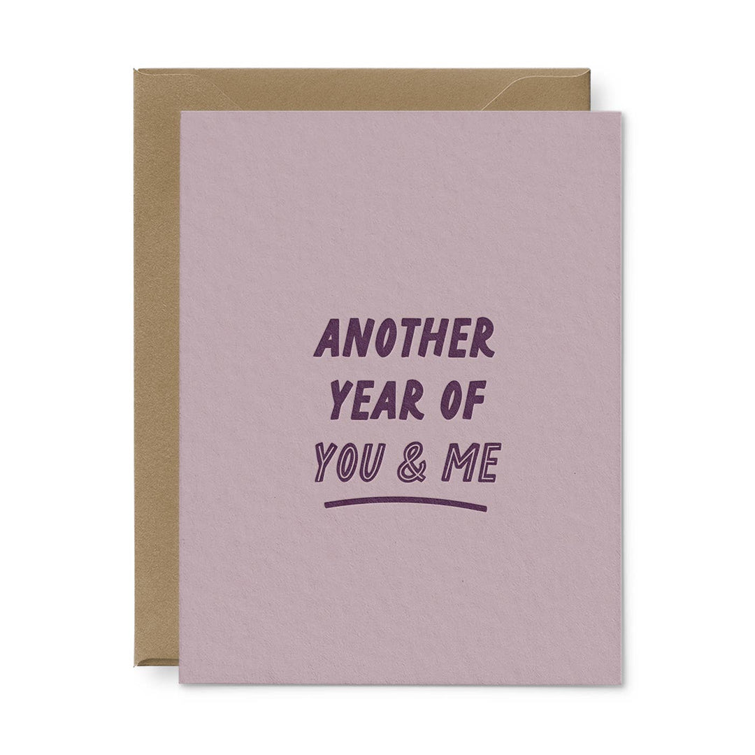Another Year Of You & Me Anniversary Greeting Card
